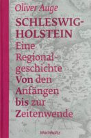  Beitragsbild für Schleswig-Holstein - Eine Regionalgeschichte von den Anfängen bis zur Zeitenwende